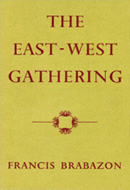 poetry - The East-West Gathering - Francis Brabazon