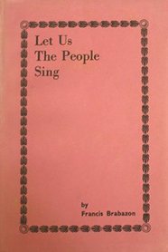 poetry - Let Us The People Sing - Francis Brabazon