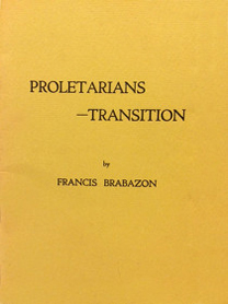 poetry - Proletarians Transition - Francis Brabazon